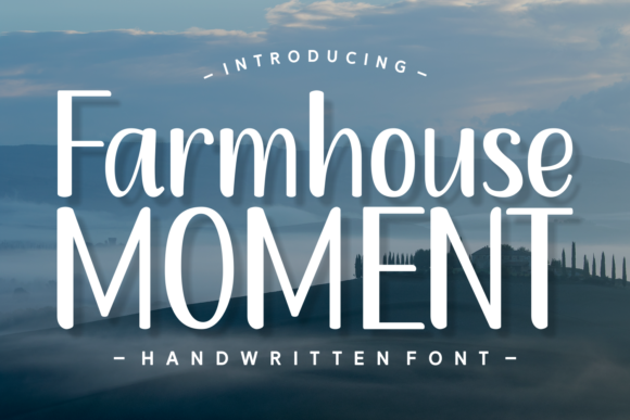 Farmhouse Moment Font Poster 1