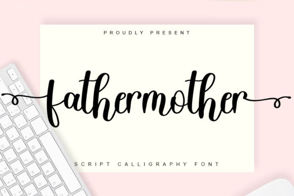 Fathermother Font Poster 1
