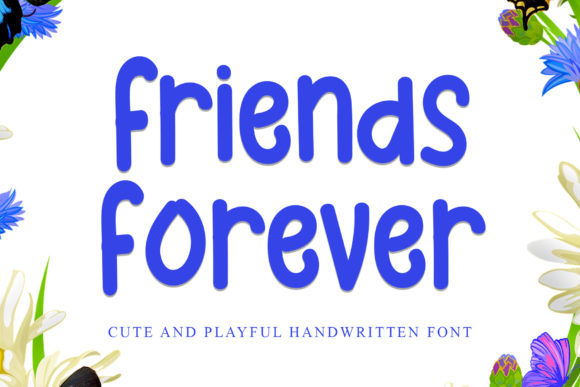 Friends Forever Font Poster 1
