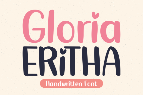 Gloria Eritha Font Poster 1