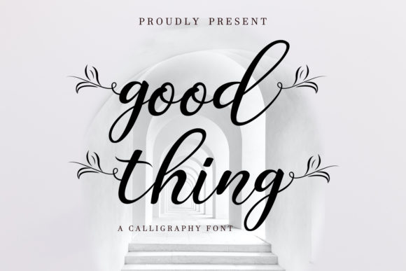 Good Thing Font Poster 1
