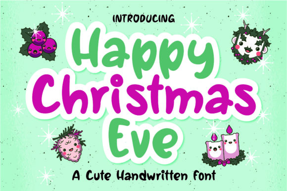 Happy Christmas Eve Font Poster 1