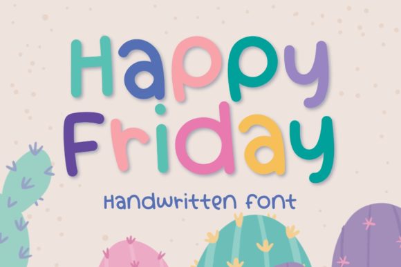 Happy Friday Font Poster 10