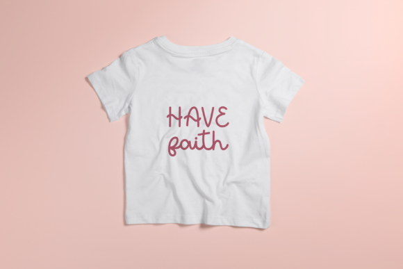 Have Faith Font Poster 4