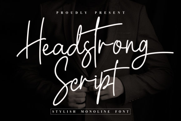 Headstrong Script Font