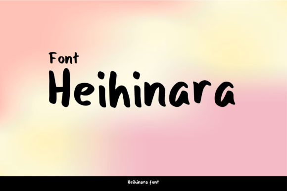 Heihinara Font Poster 1