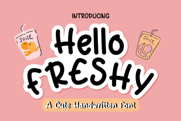 Hello Freshy Font Poster 1