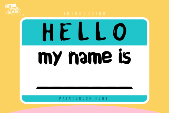 Hello My Name is Font Hello My Name is Font Poster 1
