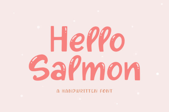 Hello Salmon Font Poster 1