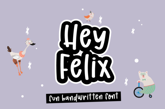 Hey Felix Font