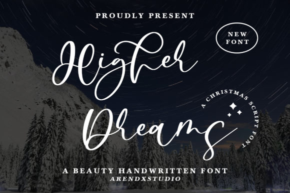 Higher Dreams Font