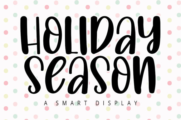 Holiday Season Font Poster 1