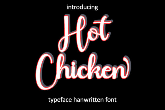 Hot Chicken Font