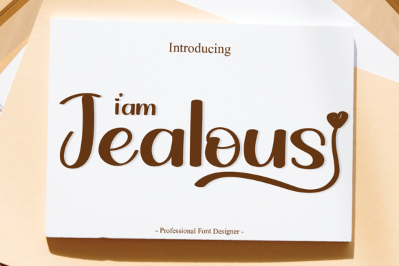 I Am Jealous Font Poster 1