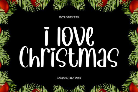 I Love Christmas Font