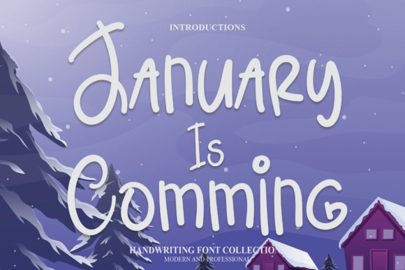 January is Comming Font Poster 1