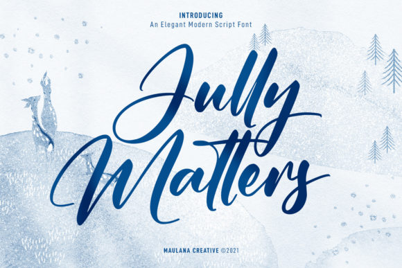 Jully Matters Script Font Poster 1