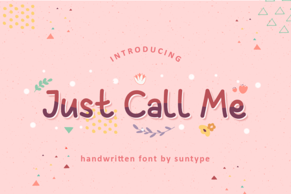 Just Call Me Font Poster 1