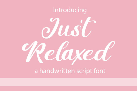 Just Relaxed Font