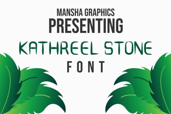 Kathreel Stone Font