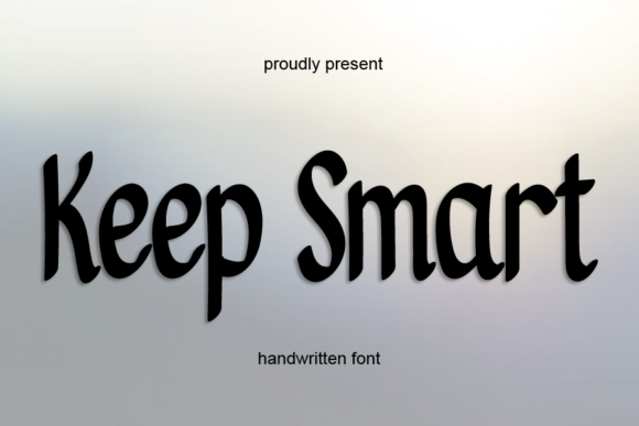 Keep Smart Font Poster 1