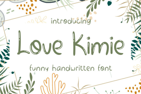 Love Kimie Font Poster 1
