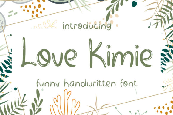 Love Kimie Font