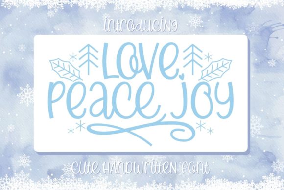 Love Peace Joy Font