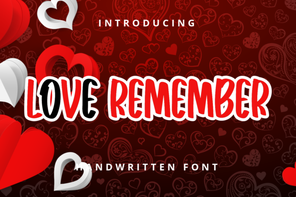 Love Remember Font Love Remember Font Poster 1