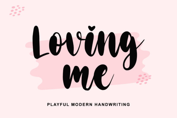 Loving Me Font