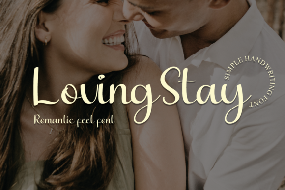 Loving Stay Font Loving Stay Font Poster 1