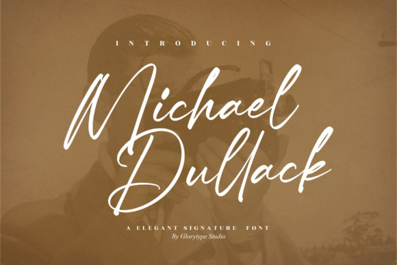 Michael Dullack Font Poster 1