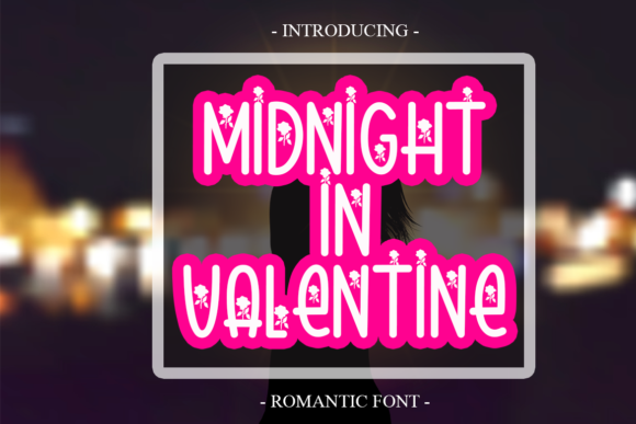 Midnight in Valentine Font Poster 1