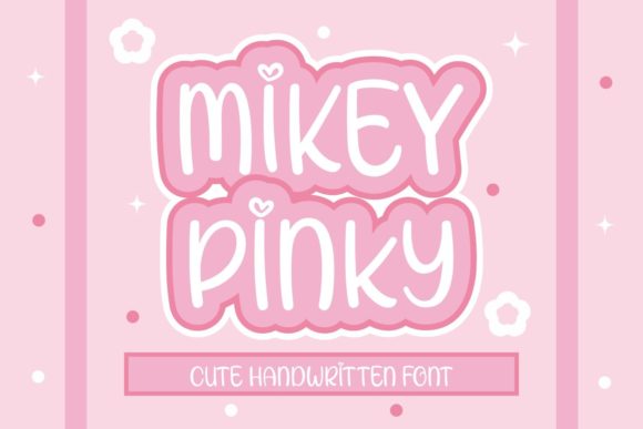 Mikey Pinky Font Poster 1