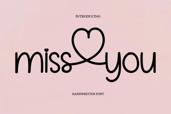 Miss You Font Poster 1