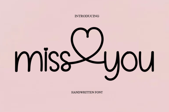 Miss You Font Miss You Font Poster 1