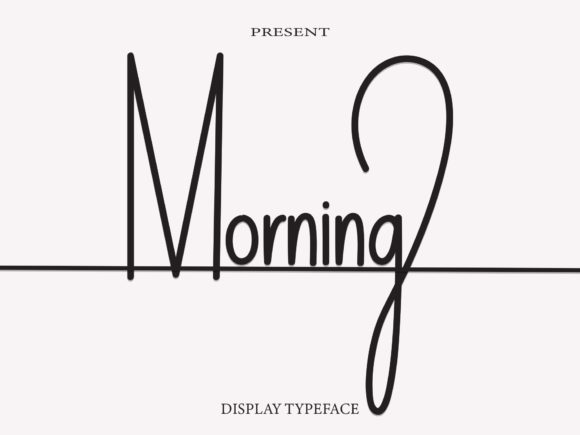 Morning Font Poster 1