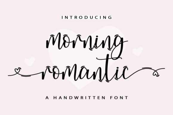 Morning Romantic Font