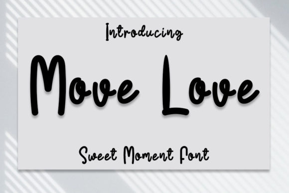 Move Love Font Poster 1