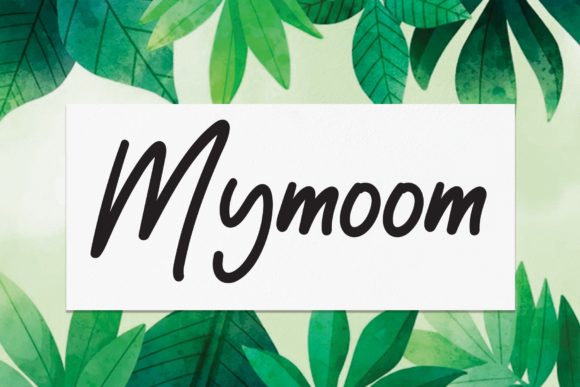 Mymoom Font Poster 1