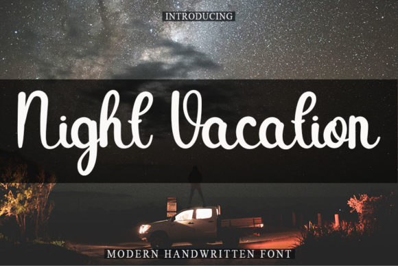 Night Vacation Font