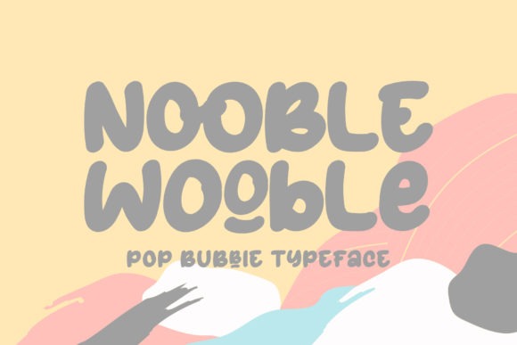Nooble Wooble Font Poster 1