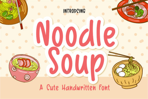 Noodle Soup Font Poster 1