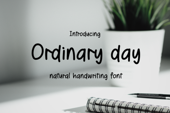 Ordinary Day Font