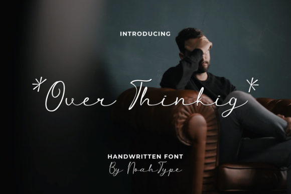 Over Thinking Font Poster 1