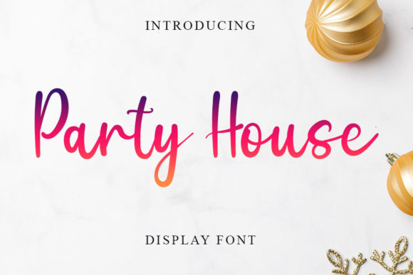 Party House Font Poster 1