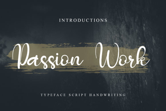 Passion Work Font Poster 1