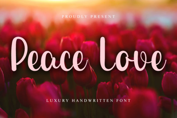 Peace Love Font Poster 1