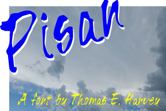 Pisan Font Poster 2