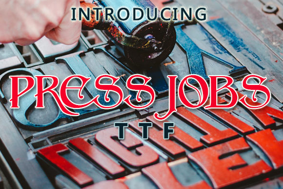 Press Jobs Font